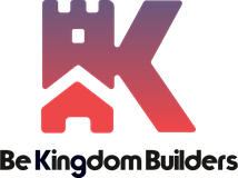 Be Kingdom Builders